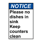 Portrait ANSI NOTICE Please no dishes in sink Keep Sign ANEP-35337