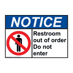 ANSI NOTICE Restroom out of order Do not enter Sign with Symbol ANE-37447
