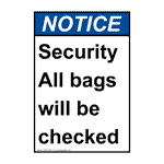 Portrait ANSI NOTICE Security All bags will be checked Sign ANEP-35790