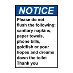 Portrait ANSI NOTICE Please do not flush the following: Sign ANEP-34424