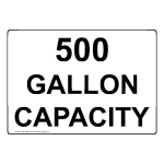 500 Gallon Capacity Sign NHE-26920