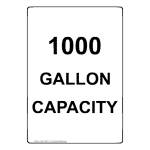 Portrait 1000 Gallon Capacity Sign NHEP-26907