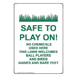 Portrait Safe To Play On! No Chemicals Sign With Symbol NHEP-27351