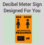 Let Us Design a Custom Decibel Meter Sign for You - DECIBEL-SIGN-QUOTE
