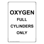 Portrait Oxygen Full Cylinders Only Sign NHEP-28265