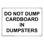 DO NOT DUMP CARDBOARD IN DUMPSTERS Sign NHE-50340