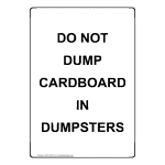 Portrait DO NOT DUMP CARDBOARD IN DUMPSTERS Sign NHEP-50340