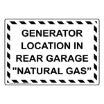 Generator Location In Rear Garage "Natural Gas" Sign NHE-27502