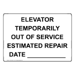 ELEVATOR TEMPORARILY OUT OF SERVICE Sign NHE-50427