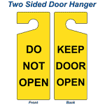 Do Not Open - Keep Door Open Sign NHE-18085