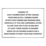 TANNING TIP DON'T SHOWER RIGHT AFTER TANNING Sign NHE-50691