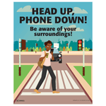 Head Up, Phone Down! Be Aware Poster CS886435