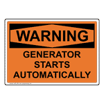 OSHA WARNING Generator Starts Automatically Sign OWE-27037