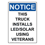 Portrait OSHA NOTICE This Truck Installs Led/Solar Sign ONEP-30111