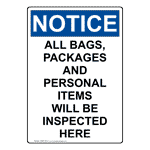 Portrait OSHA NOTICE All Bags Packages And Personal Sign ONEP-35757
