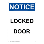 Portrait OSHA NOTICE Locked Door Sign ONEP-28495