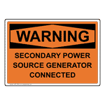 OSHA WARNING Secondary Power Source Generator Connected Sign OWE-27039