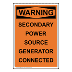 Portrait OSHA WARNING Secondary Power Source Generator Sign OWEP-27039