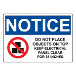 OSHA NOTICE Do Not Place Objects On Top Sign With Symbol ONE-28616