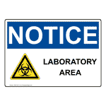 OSHA NOTICE Laboratory Area Sign With Symbol ONE-32177