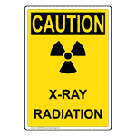 Portrait OSHA CAUTION X-Ray Radiation Sign With Symbol OCEP-6690