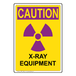 Portrait OSHA RADIATION CAUTION X-Ray Equipment Sign With Symbol OREP-16384