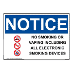 OSHA NOTICE No Smoking Or Vaping Including Sign With Symbol ONE-39029