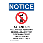 Portrait OSHA NOTICE Attention Cell Phones Sign With Symbol ONEP-35138