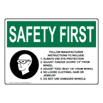 OSHA SAFETY FIRST Follow Manufacturer Instructions Sign With Symbol OSE-35854