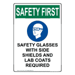 Portrait OSHA SAFETY FIRST SAFETY GLASSES WITH SIDE SHIELDS Sign with Symbol OSEP-50544