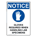Portrait OSHA NOTICE Gloves Required When Handling Lab Specimens Sign With Symbol ONEP-36528