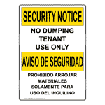 English + Spanish OSHA SECURITY NOTICE No Dumping Tenant Only Sign OUB-8309