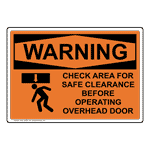 OSHA WARNING Check Area For Safe Clearance Sign With Symbol OWE-33065