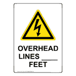 Portrait OVERHEAD LINES ____ FEET Sign with Symbol NHEP-50024