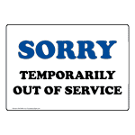 Sorry Temporarily Out Of Service Sign NHE-8640