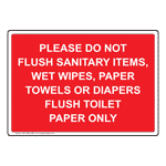 Please Do Not Flush Sanitary Items, Wet Wipes, Sign NHE-37036_RED