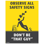 Observe All Safety Signs Poster