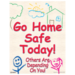 Go Home Safe Today! Poster CS689711