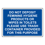 Do Not Deposit Feminine Hygiene Products Sign NHE-37075_BLU