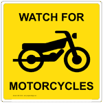 Watch For Motorcycles Sign for Transportation NHE-14323