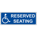 Reserved Seating Sign for Accessible