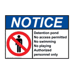 ANSI NOTICE Detention pond No access permitted Sign with Symbol
