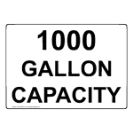 1000 Gallon Capacity Sign