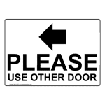 Please Use Other Door Sign With Symbol