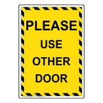 Portrait Please Use Other Door Sign