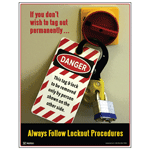 Always Follow Lockout Procedures Poster, 22x17 in. Paper