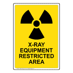 Portrait X-Ray Equipment Restricted Sign With Symbol