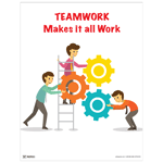 Teamwork Makes It All Work Poster, 22x17 in. Paper