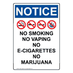 Portrait OSHA NOTICE No Smoking No Vaping No E-Cigarettes No Marijuana Sign With Symbol