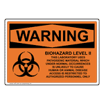 OSHA WARNING Biohazard Level Ii This Laboratory Sign With Symbol